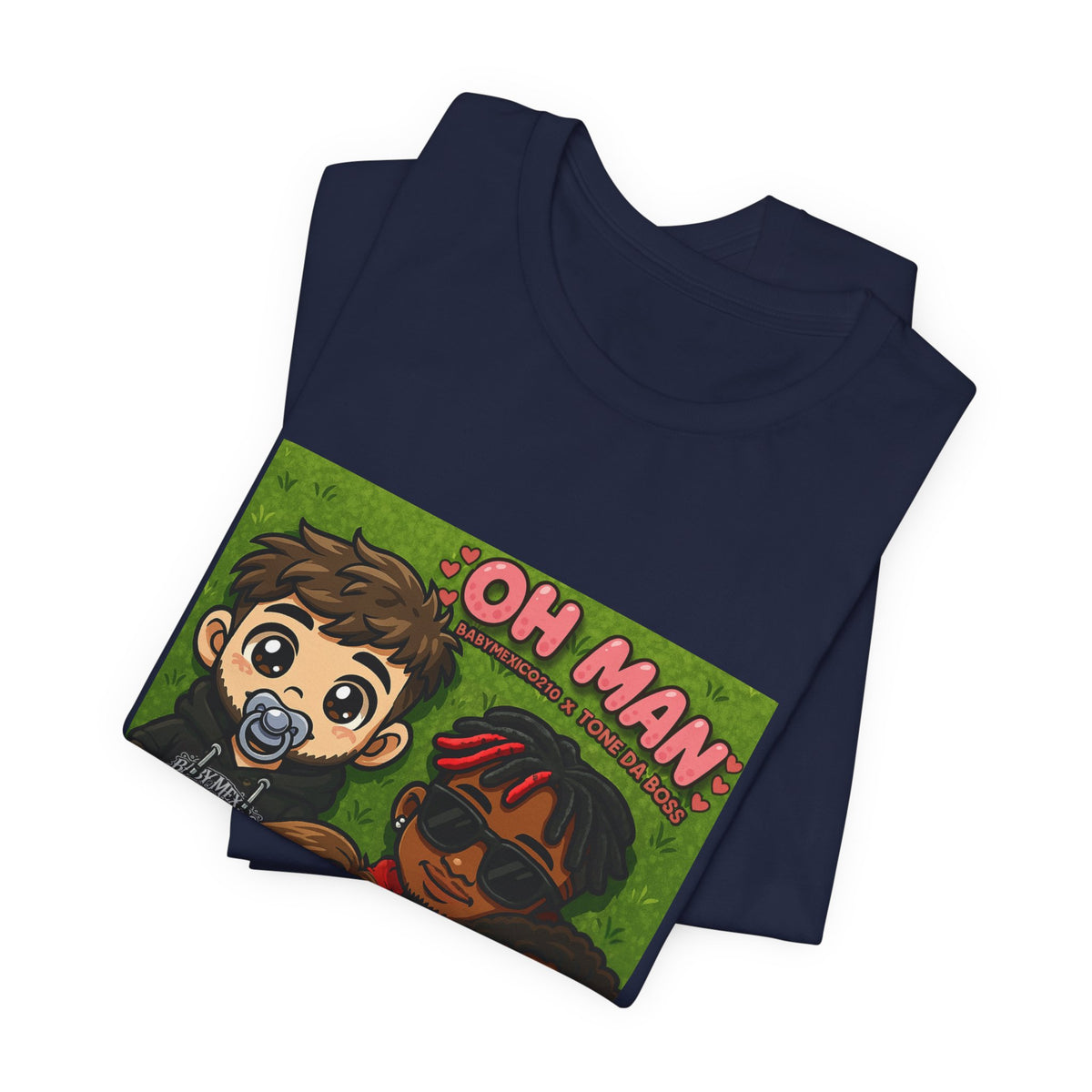 Oh Man Tee - BabyMexico210