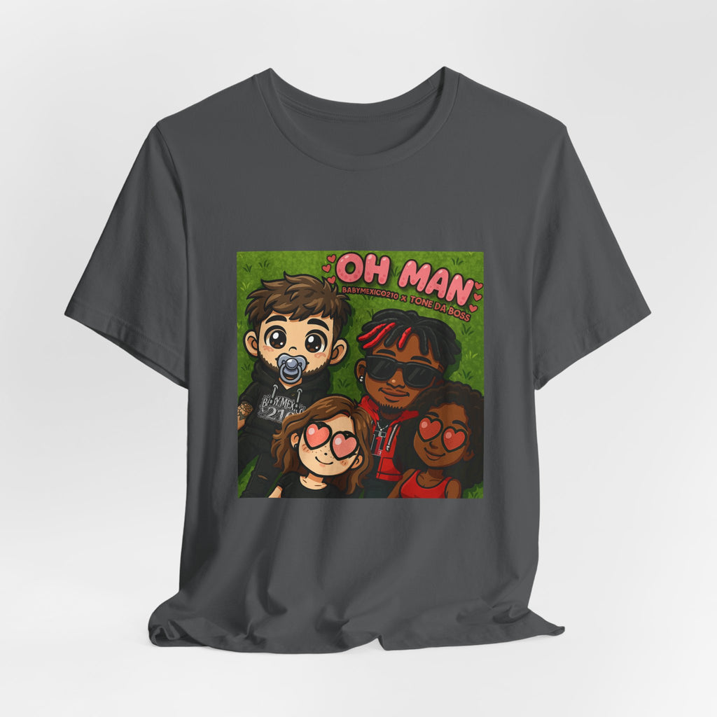 Oh Man Tee - BabyMexico210